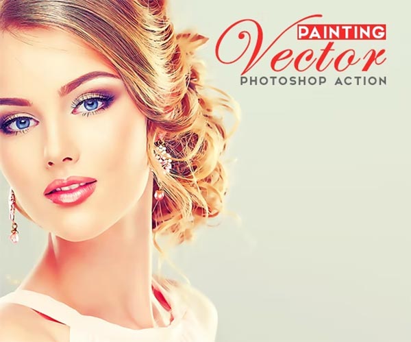 Vector Painting  DNG, PSD, JPG, RAW Action