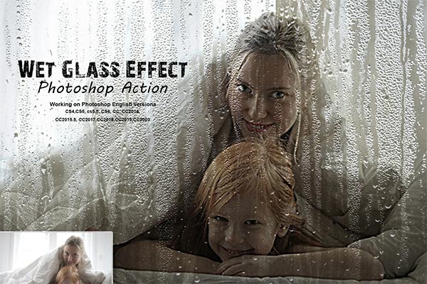 Wet Glass Effect Photoshop Action